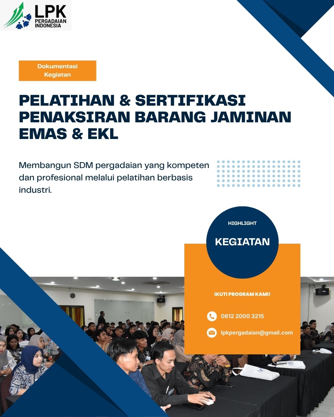 Dokumentasi Pendidikan & Pelatihan